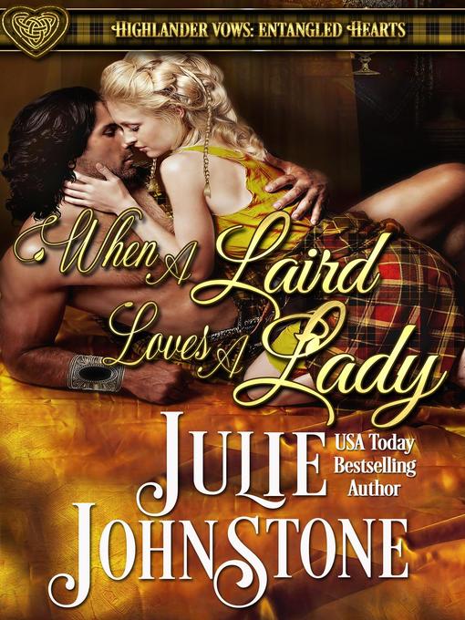 Title details for When a Laird Loves a Lady by Julie Johnstone - Available